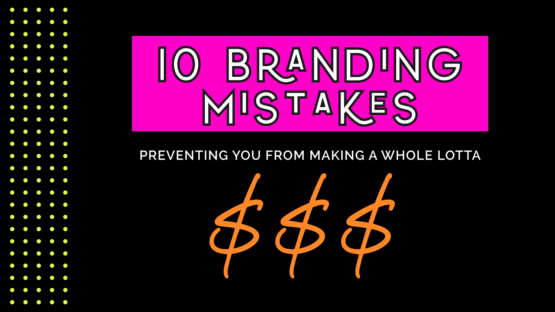 Website-Template---2-10-Branding-Mistakes-Slide
