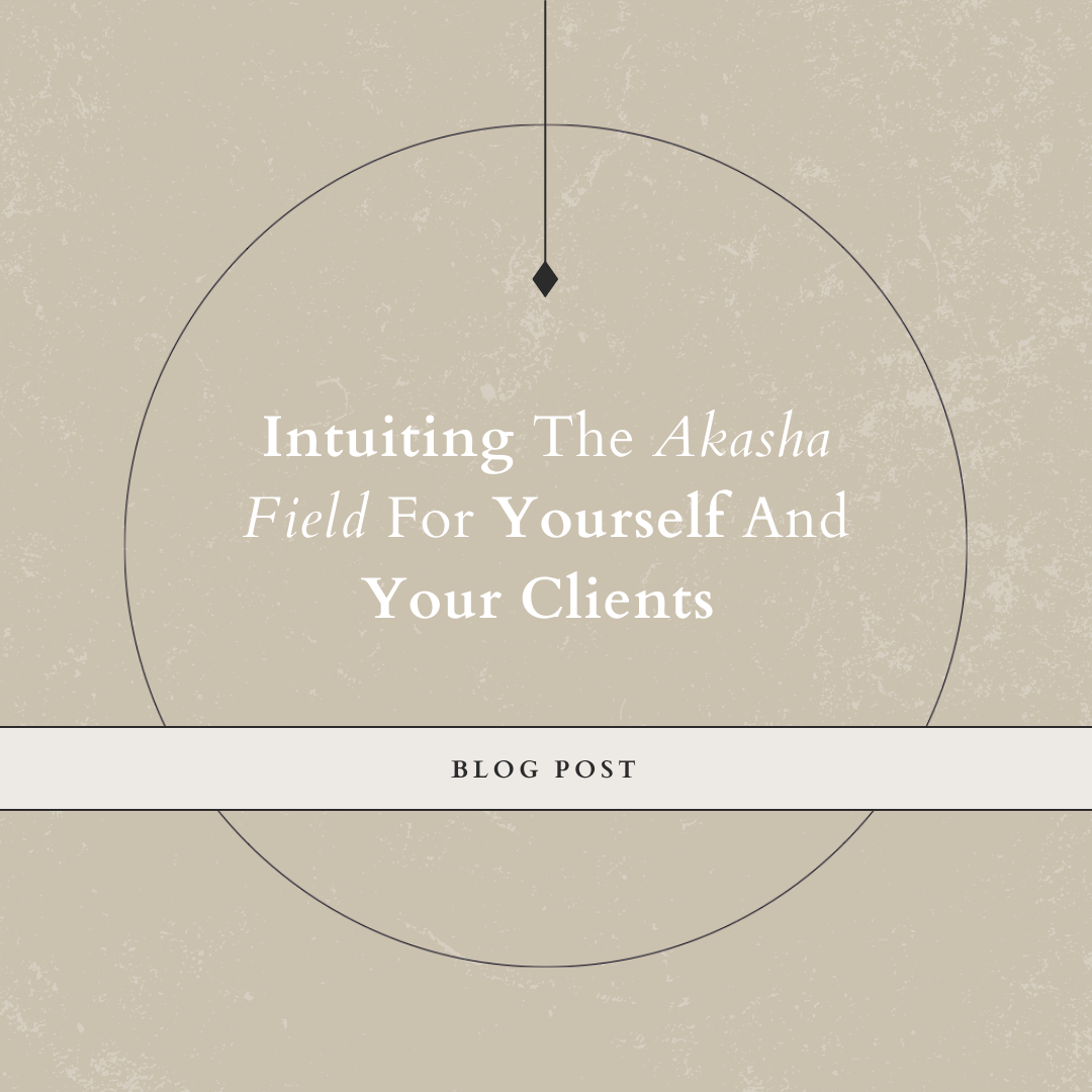 Intuiting The Akasha Field